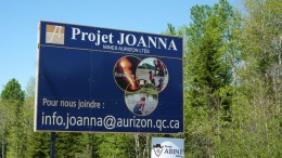 The sign for Aurizon's Joanna project. Source: Aurizon Mines