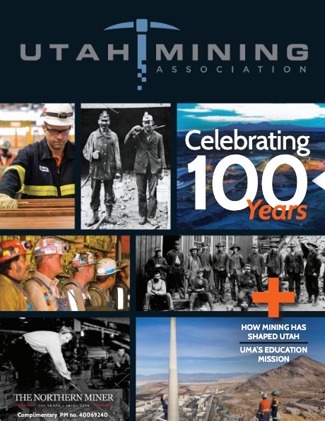 Utah Mining Association: 100th Anniversary issue